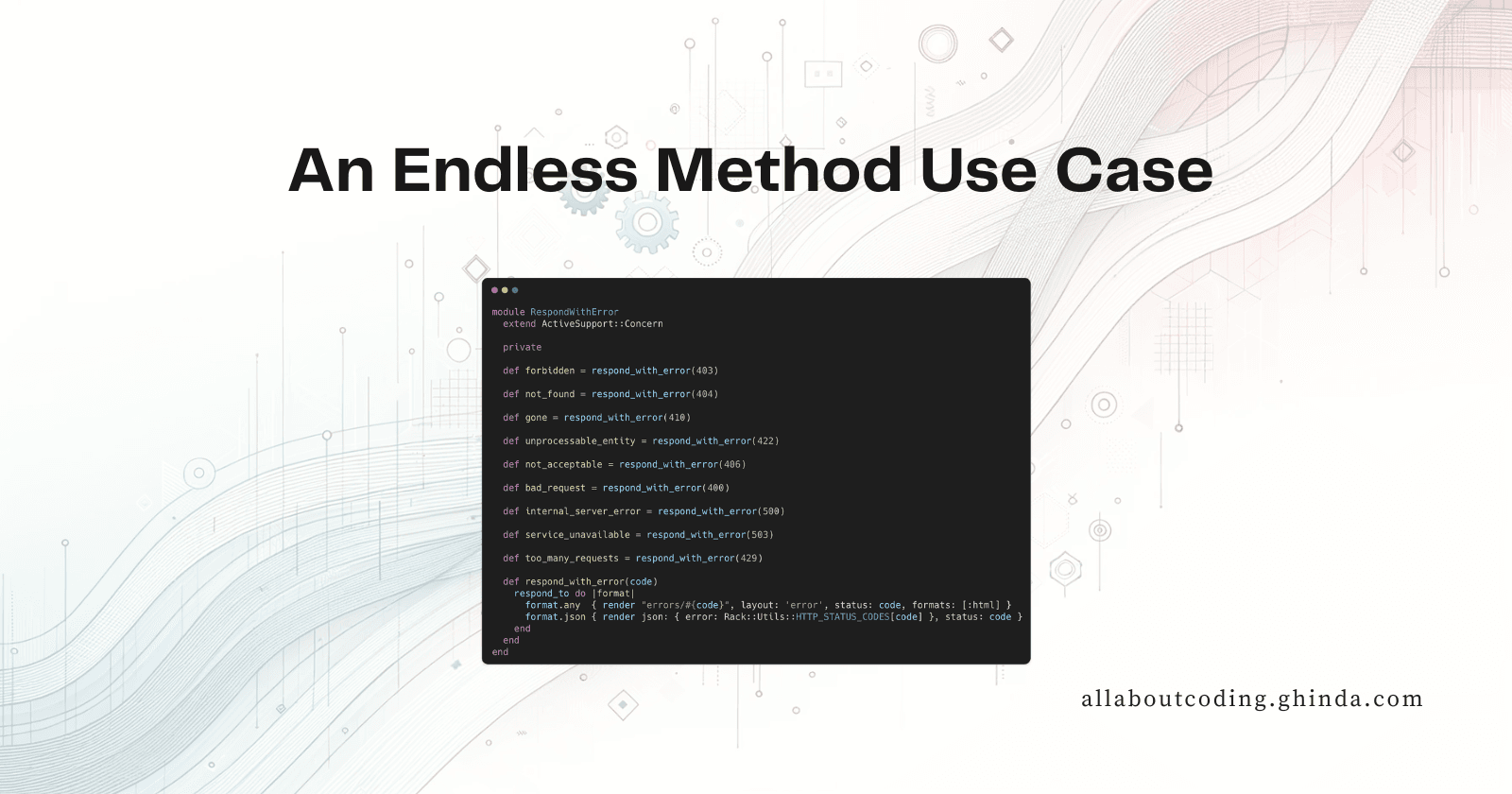 An Endless Method Use Case