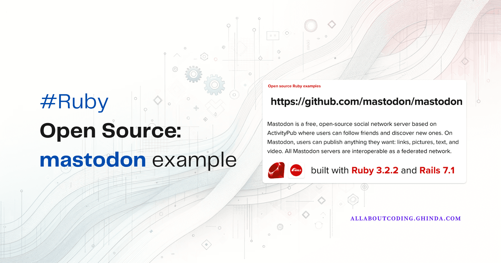 Ruby on Rails Open Source: Mastodon