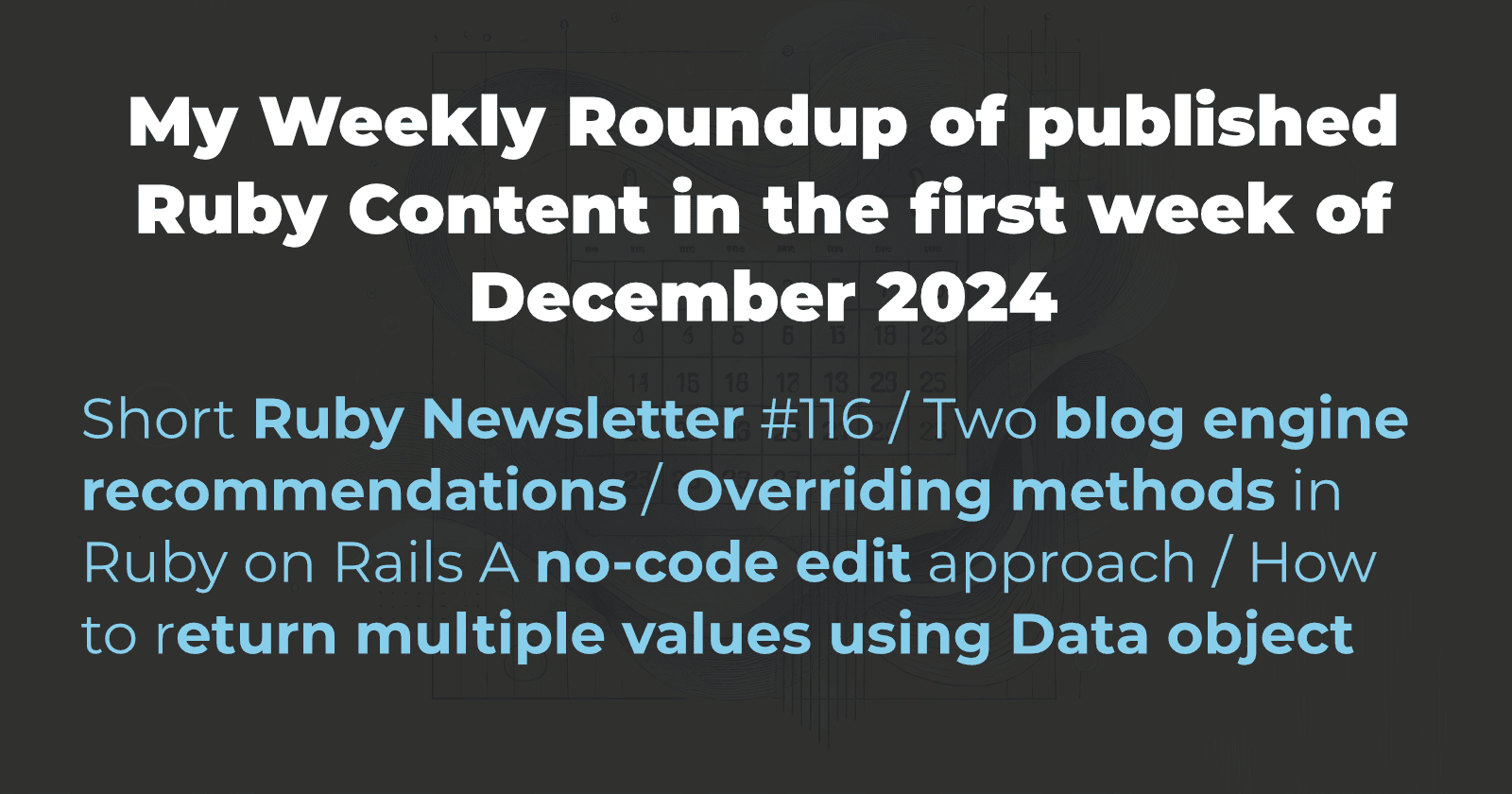 Everything that I published this week about Ruby #4