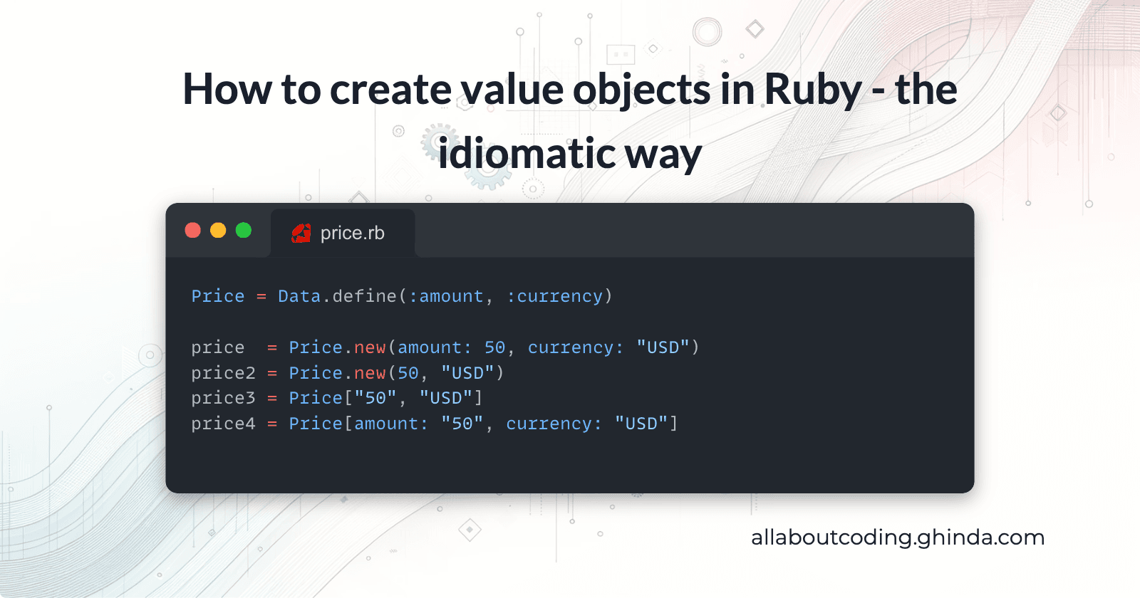 How to create value objects in Ruby - the idiomatic way
