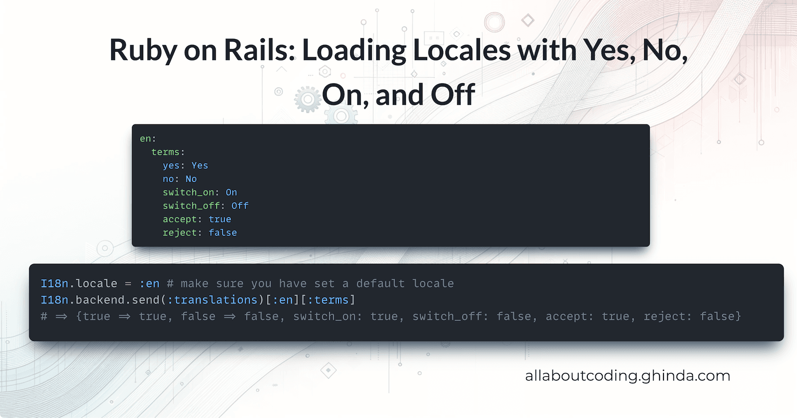 Ruby on Rails: Loading Locales with Yes, No, On, and Off