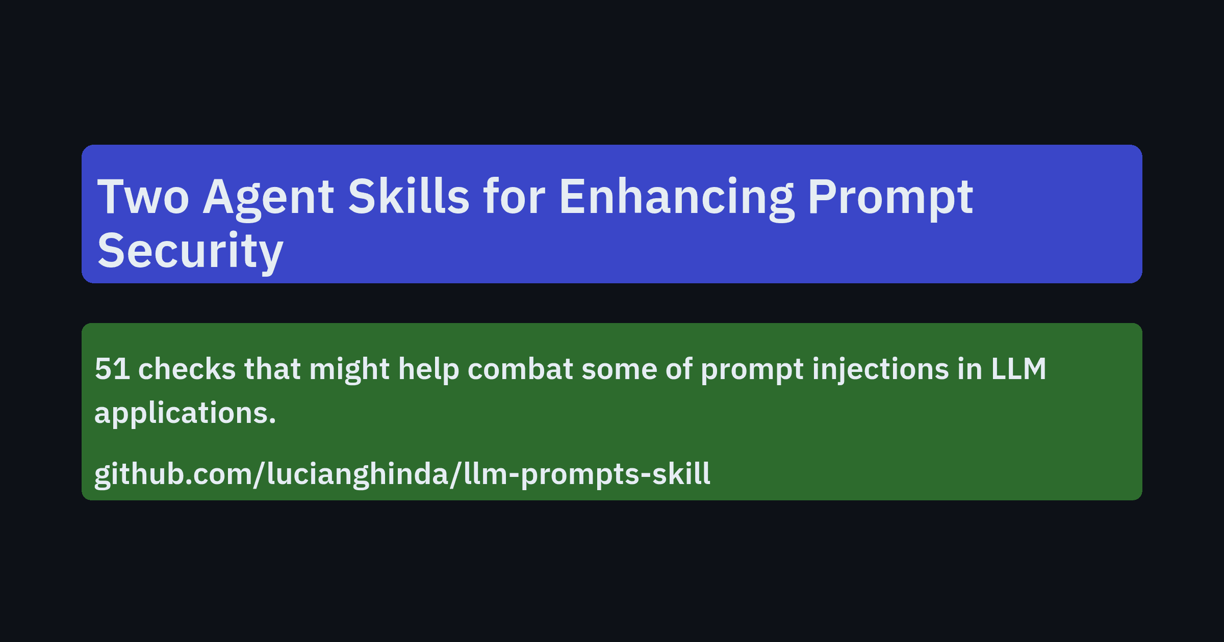 Two Agent Skills to Help With Prompt Security