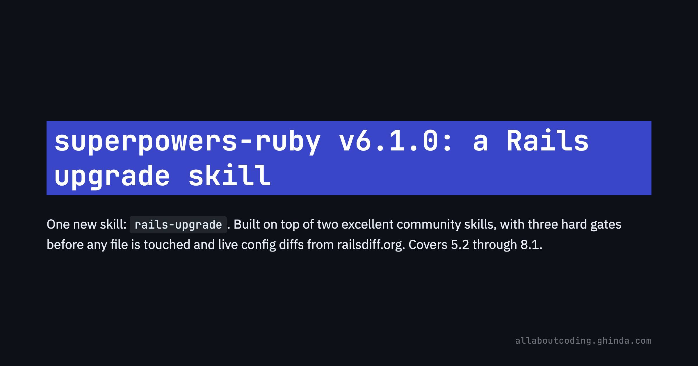 superpowers-ruby v6.1.0: a Rails upgrade skill