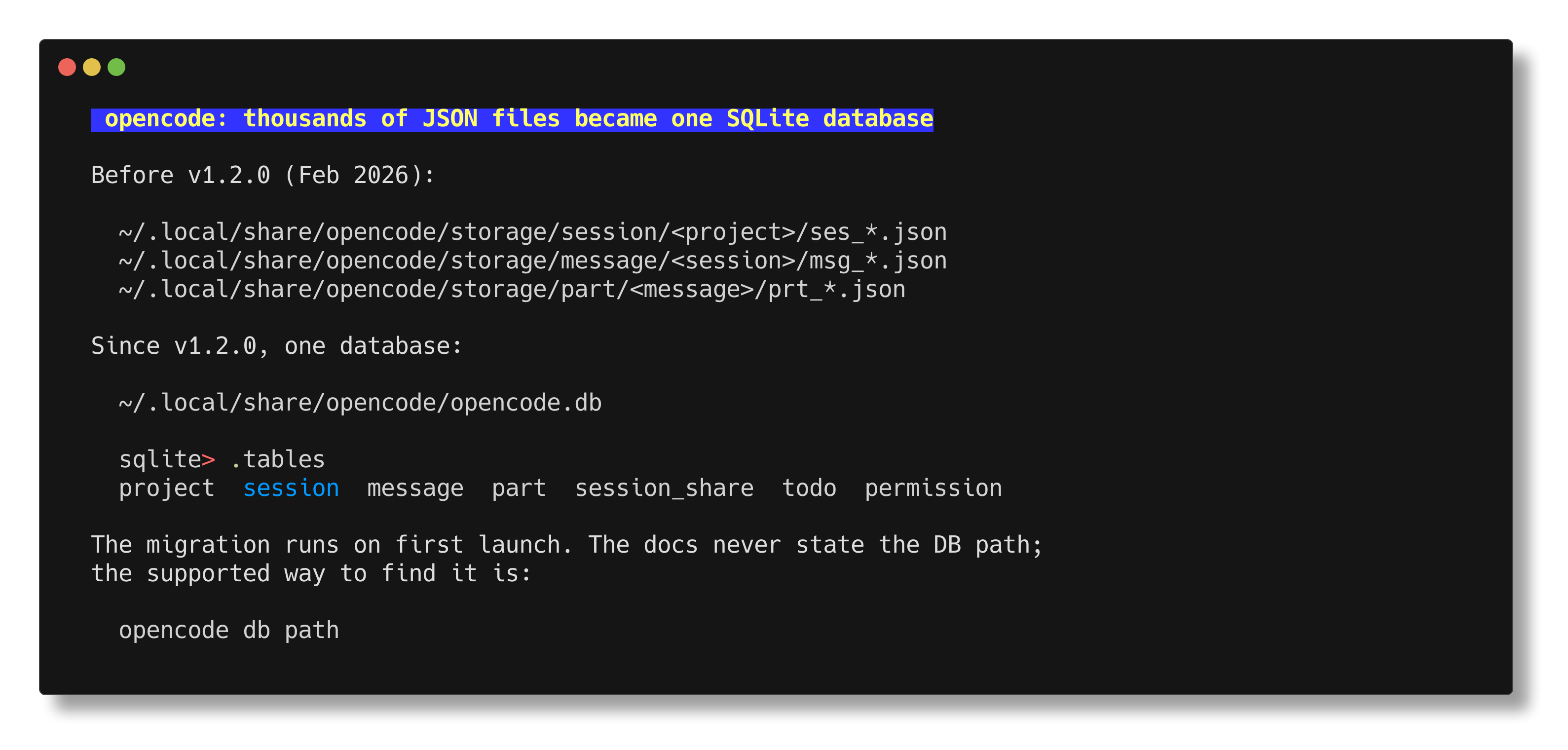 opencode migrated thousands of JSON files into a single opencode.db SQLite database