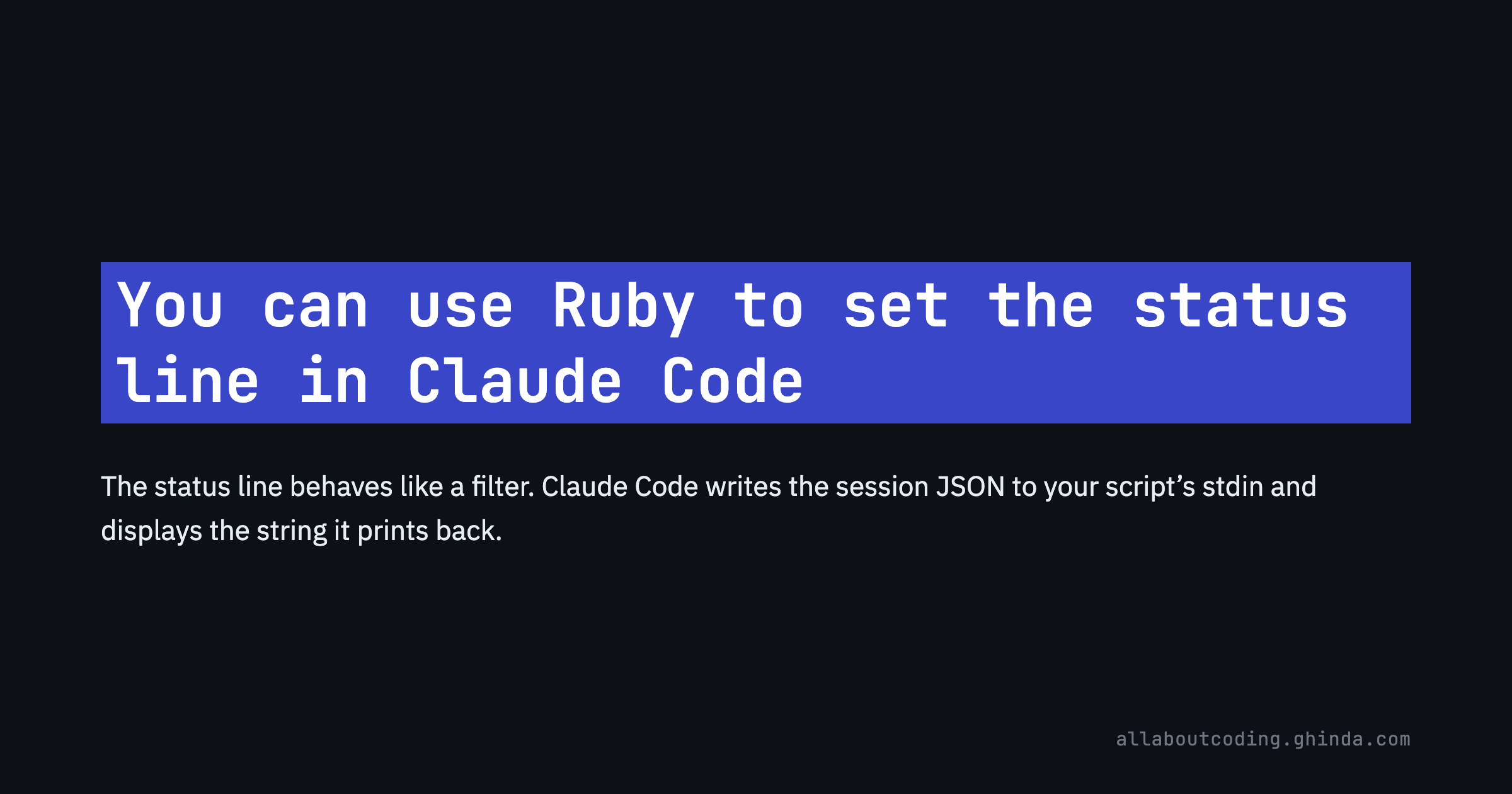 You can use Ruby to set the status line in Claude Code